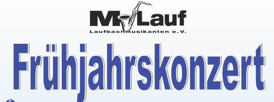 MV Lauf lädt zum Frühjahrskonzert