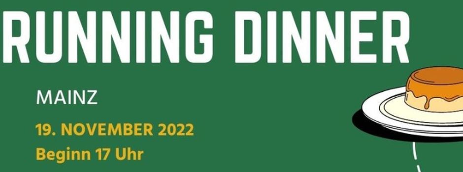 „Running Dinner“ in Mainz