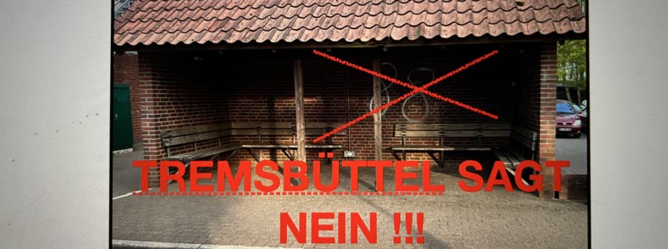 TREMSBÜTTEL SAGT NEIN !!!