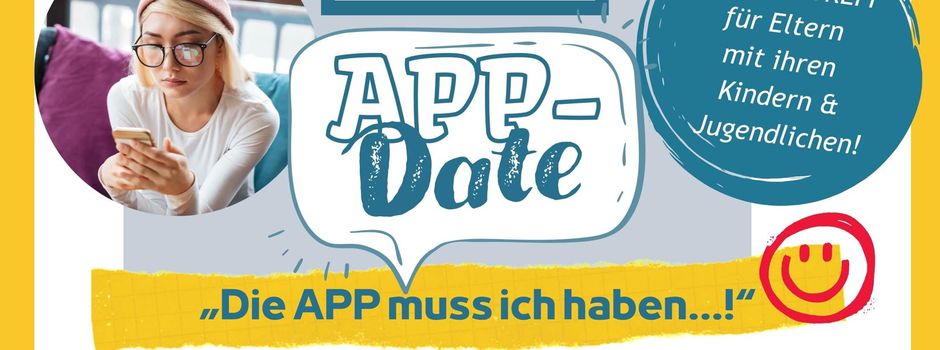 Heute: APP-DATE - Offener Treff für Eltern, Kinder und Jugendliche