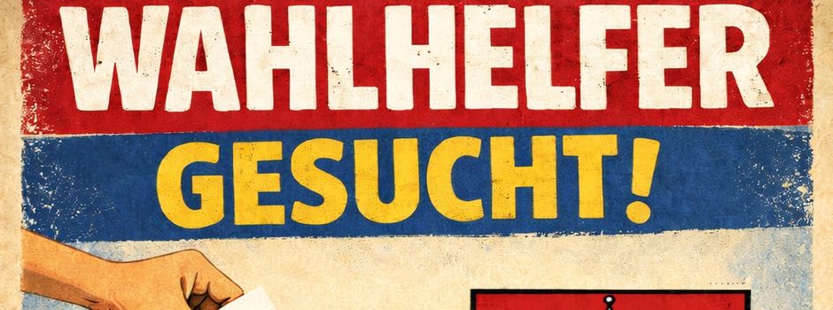 Wahlen 2026 - Wahlhelfer gesucht