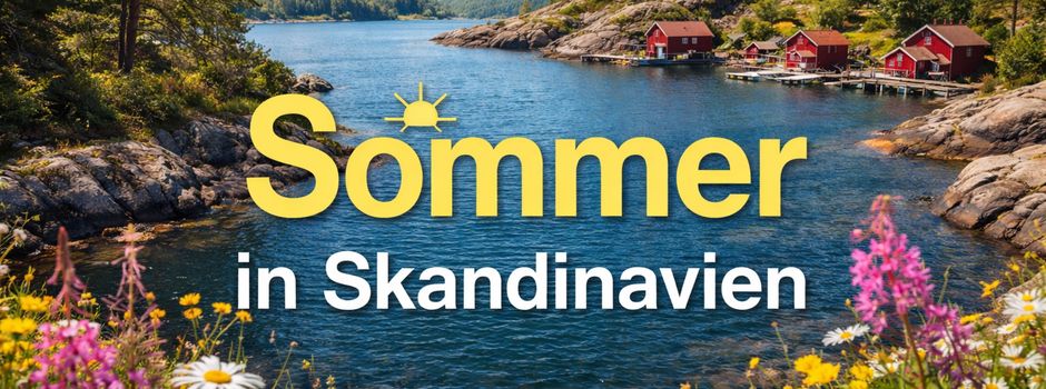 Sommer in Skandinavien