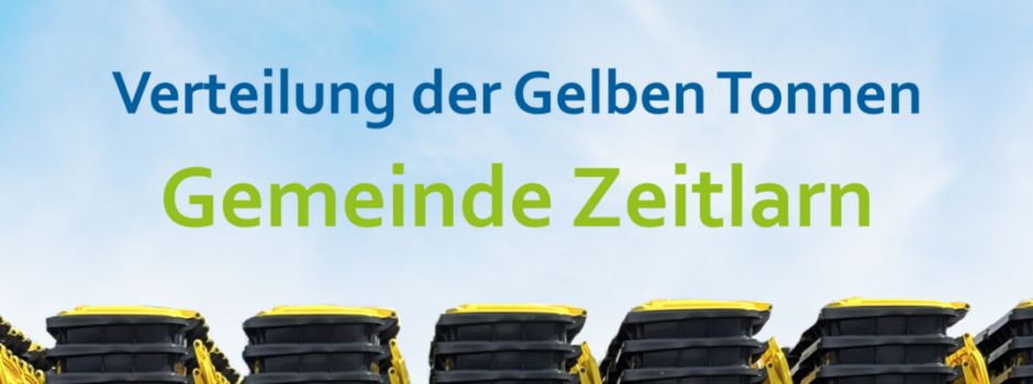 Start Auslieferung der Gelben Tonne in Zeitlarn