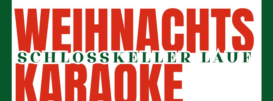 Weihnachtskaraoke im Schlosskeller
