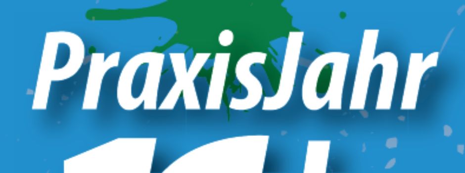Praxisjahr 16+: Junge Talente sammeln wertvolle Erfahrungen
