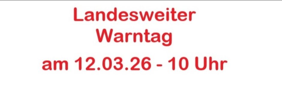Landesweiter Warntag