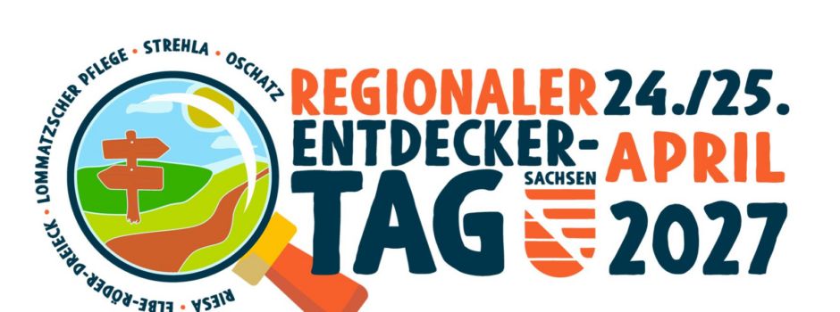 4. Regionaler Entdeckertag 2027 – Entdeckungen gesucht!