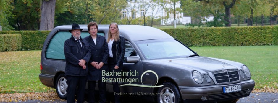 Baxheinrich Bestattungen - Tradition seit 1878 mit neuem Gesicht