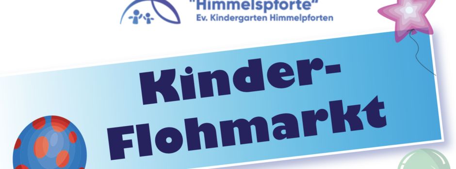 Kinderflohmarkt in der "Himmelspforte"