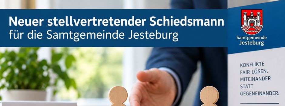 Neuer stellvertretender Schiedsmann für die Samtgemeinde Jesteburg