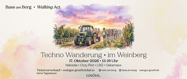 Elektronische Beats zwischen den Reben: Weingut Gröhl lädt zu „Bass am Berg“