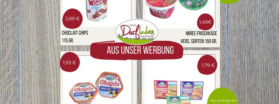 Unser Wochenangebot im Dorfladen Mandern 
