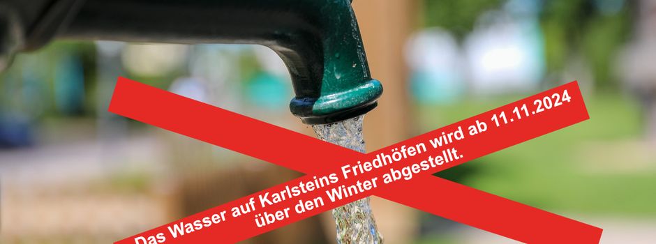 Wasser wird abgestellt am 11.11.2024