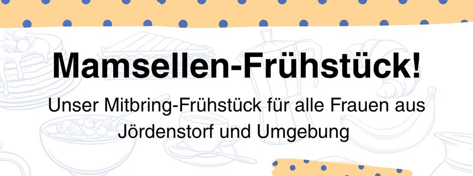 Mamsellen-Frühstück